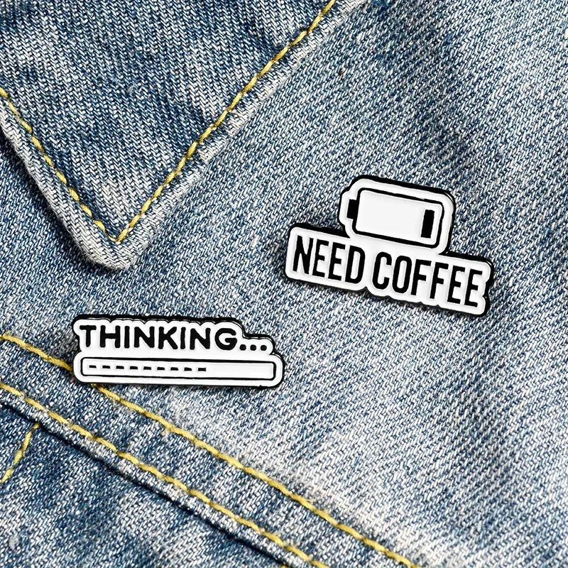 Need Coffee Power Thinking Progress Bar Brooch Enamel Pins Metal Broches for Men Women Badge Pines Metalicos Brosche Accessories