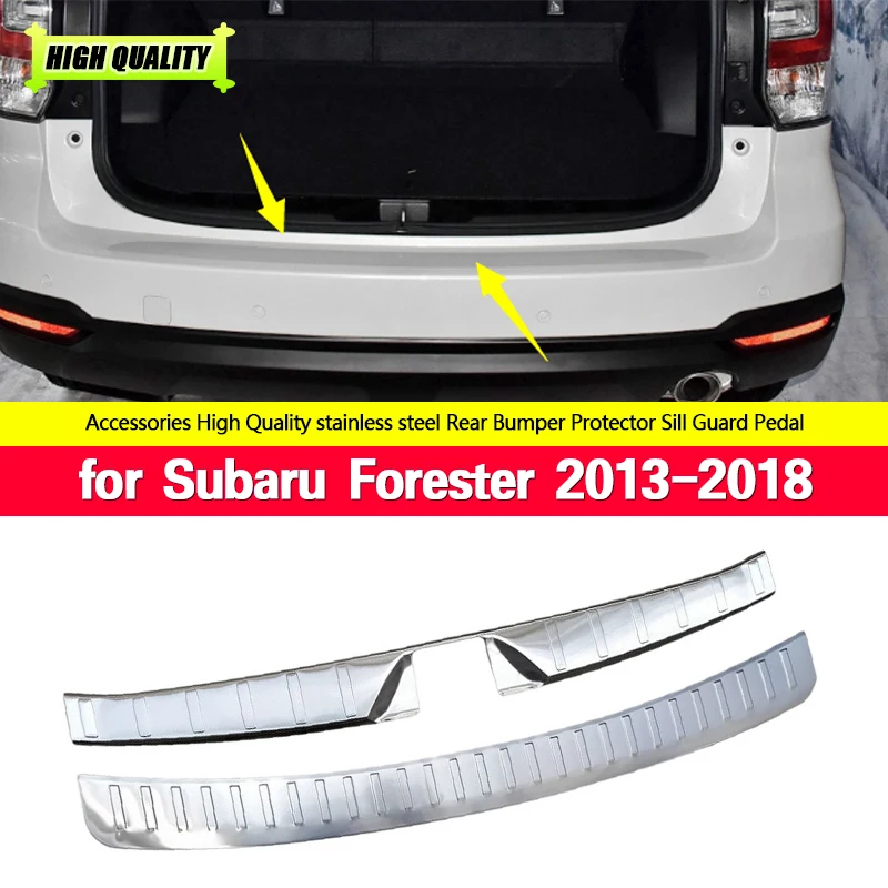 

For Subaru Forester 2013 2014 2015 2016 2017 2018 Stainless Steel Back Rear Trunk Sill Scuff Plate Protection Pedal Chromium