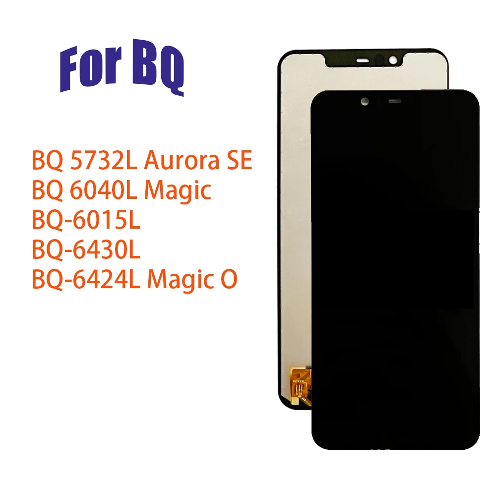 

LCD Display For BQ Mobile BQ 5732L 6040L Magic 6015L 6430L 6424L Magic O LCD Display Touch Screen Assembly Sensor Digitizer