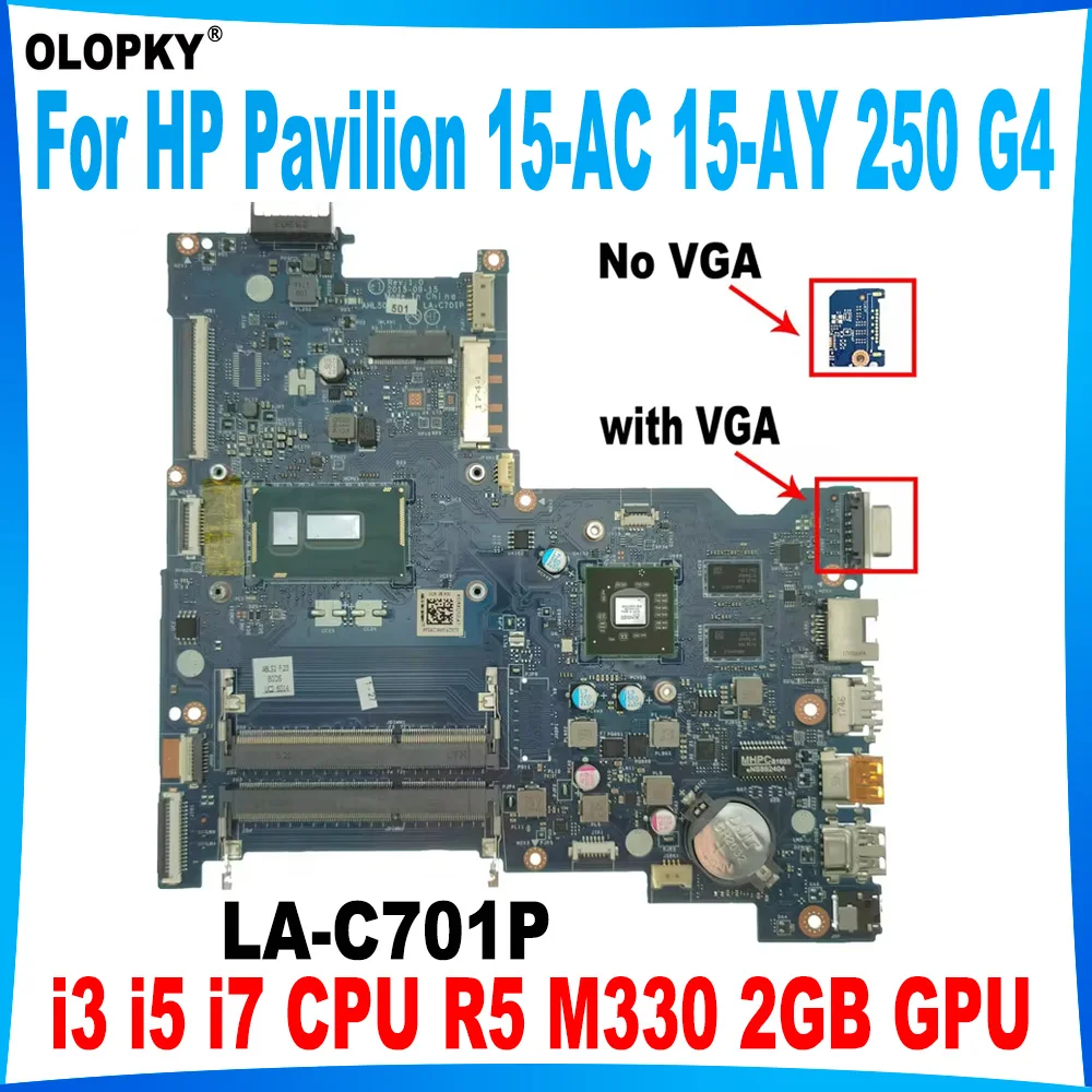 

AHL50ABL52 LA-C701P Mainboard for HP Pavilion 15-AC 15-AY 250 G4 Laptop Mainboard i3 i5 i7 CPU R5 M330 2GB GPU Fully tested