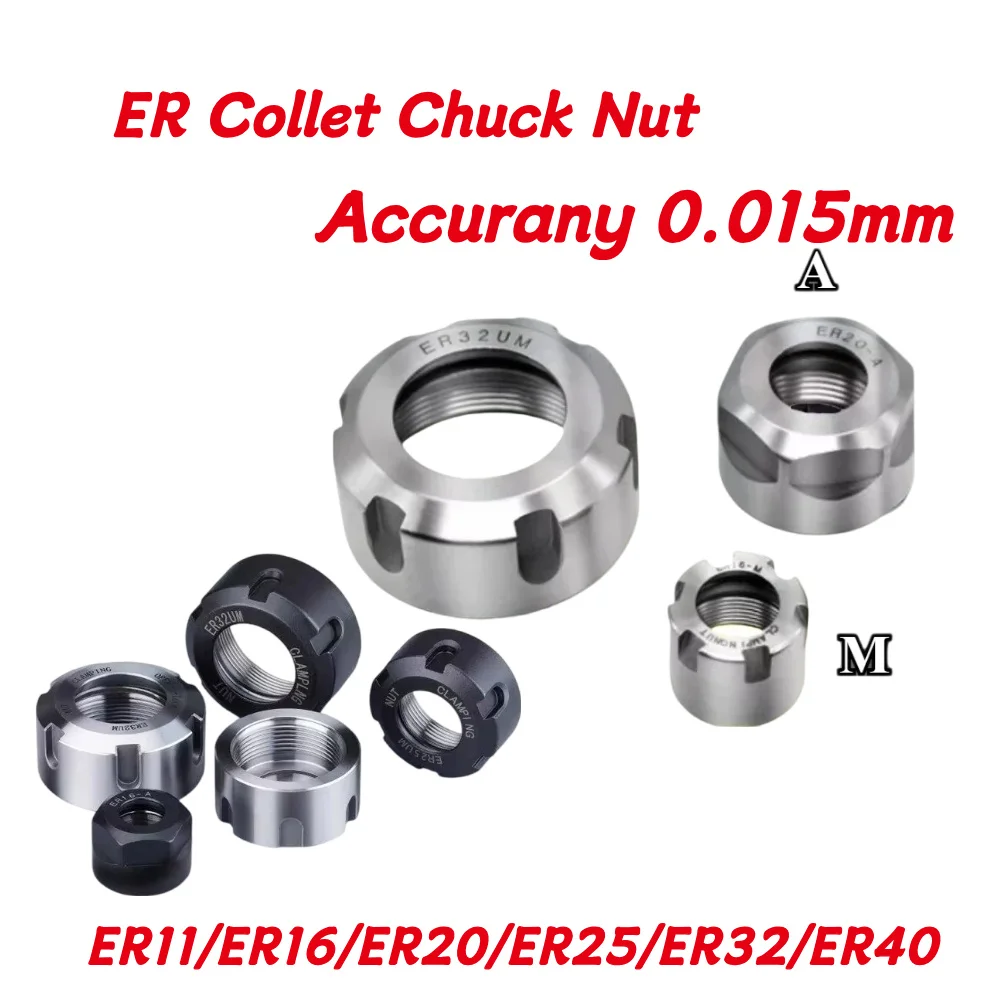 ER Series Collet Nut A M UM ER8-ER50 Lock Nut for BT40 SK40 HSK Tool Holder Extension Bar CNC Milling Parts