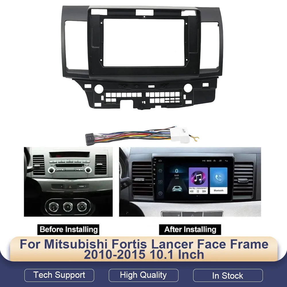 

10.1 Inch For Mitsubishi Fortis Lancer Face Frame 2010-2015 Car Radio GPS MP5 Android Stereo Player 2 Din Head Unit Fascia Panel