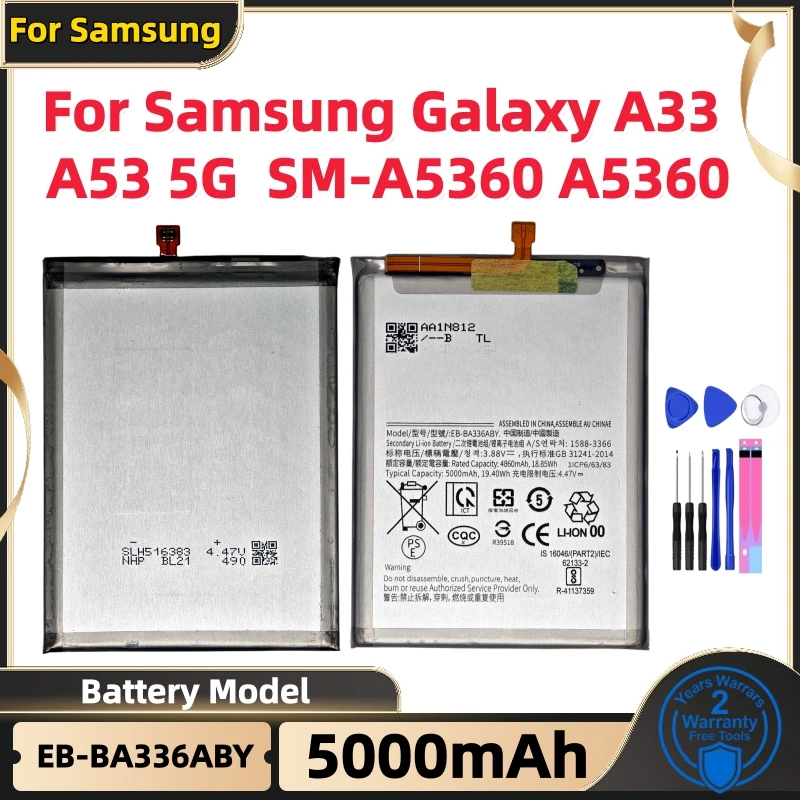 

High Quality EB-BA336ABY 5000mAh Battery For Samsung Galaxy A53 5G/A53 Replace the phone battery+Tools