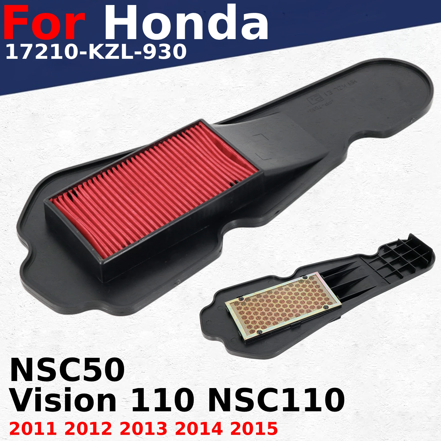 

Воздухозаборный фильтр, элемент воздухоочистителя для Honda Vision 110 NSC110 2011-2014 NSC50 2014-2015 17210-KZL-930