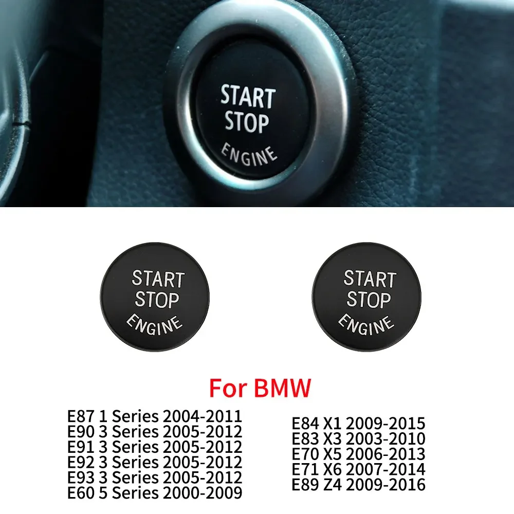 

For BMW E87 E90 E91 E60 E70 E83 E70 Car Engine Start Stop Button Replace Cover Accessories for BMW X1 X5 X6 E71 Z4 1 3 5 Series