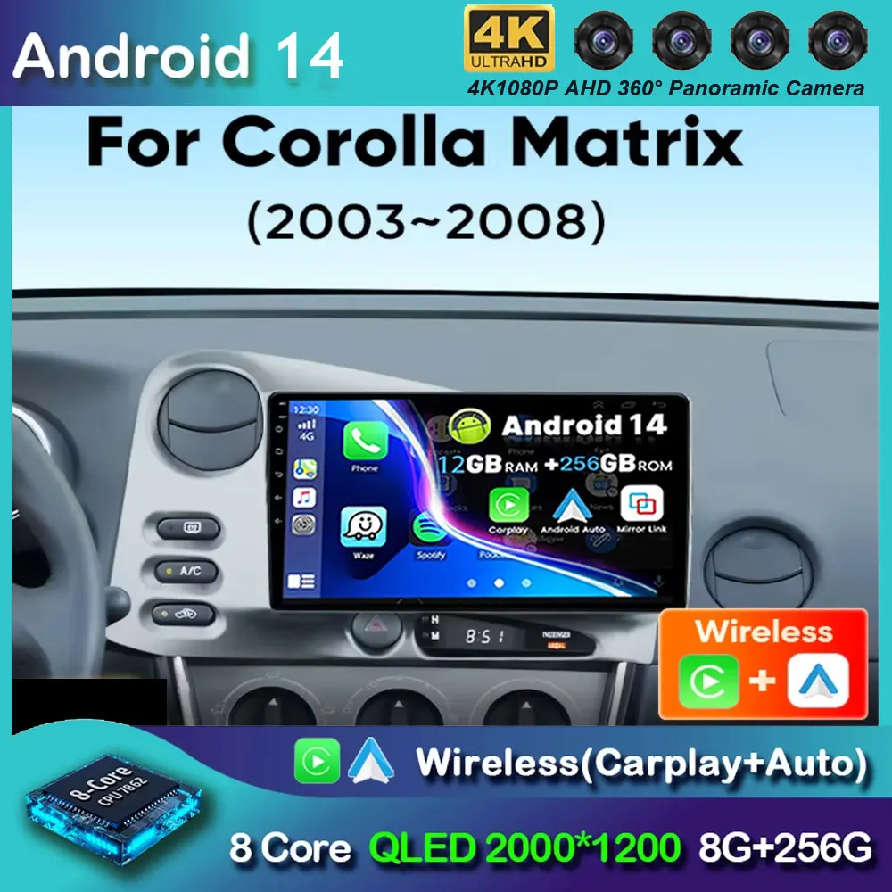 Android 14 For Toyota Matrix E130 2003 - 2008 Car Radio Multimedia Player Stereo Video Carplay Auto Navigation GPS No 2Din DVD