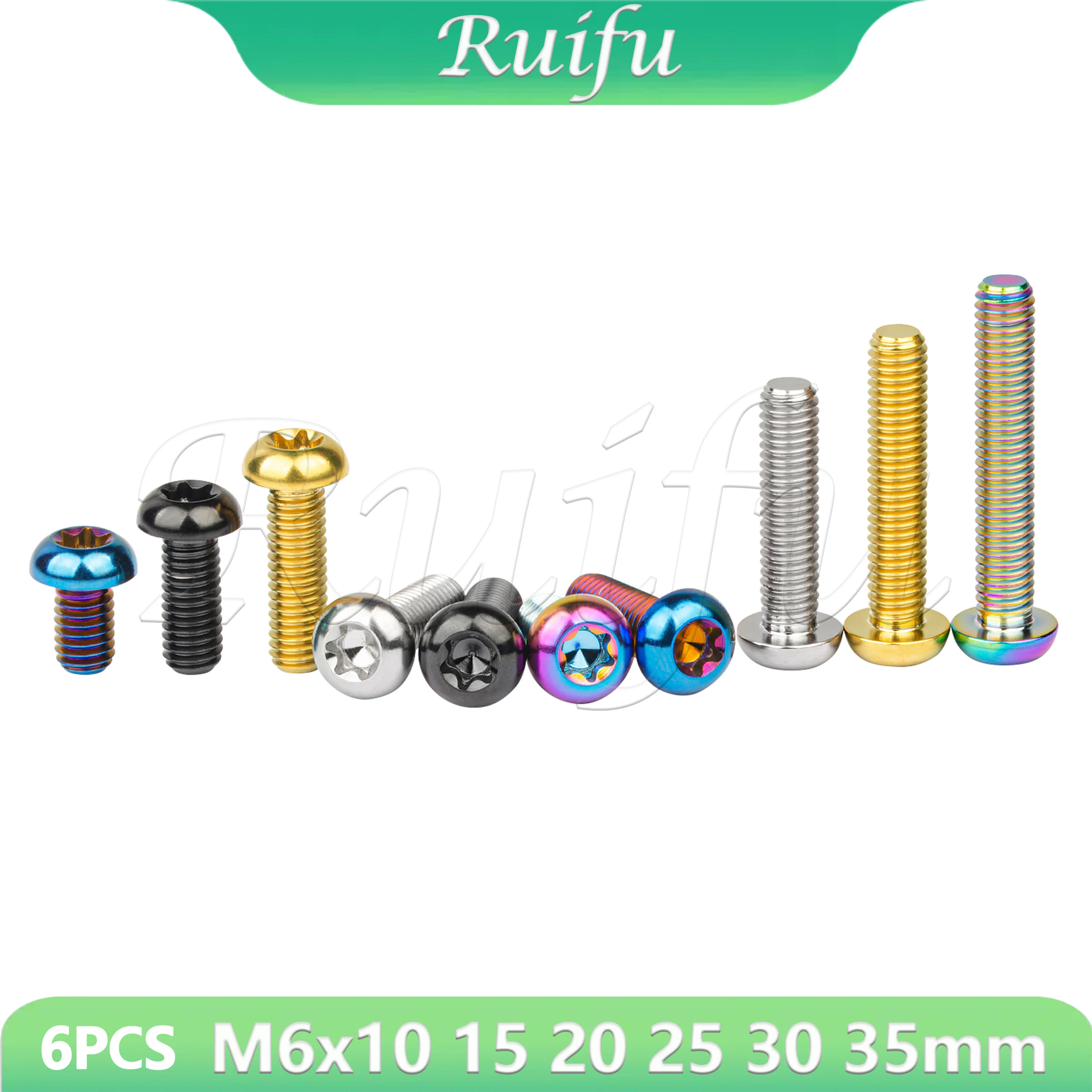 Ruifu Titanium Bolt 6pcs M6x10 15 20 25 30 35mmButton Torx T30 Head Screw for Bike Bike Motorcycle Car Fixing Fasteners
