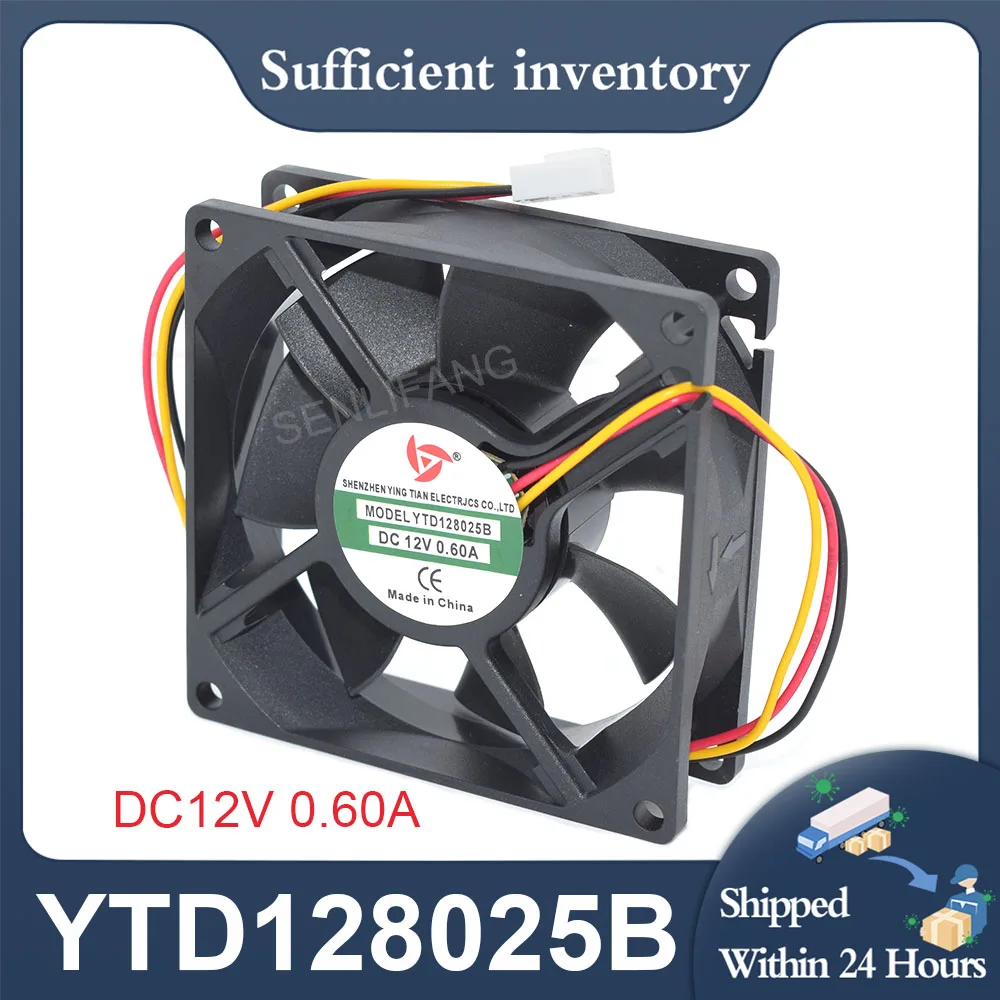 8CM Square Cooling Fan YTD128025B 0.60A 3Lines DC12V New Cooler For YINGTIAN