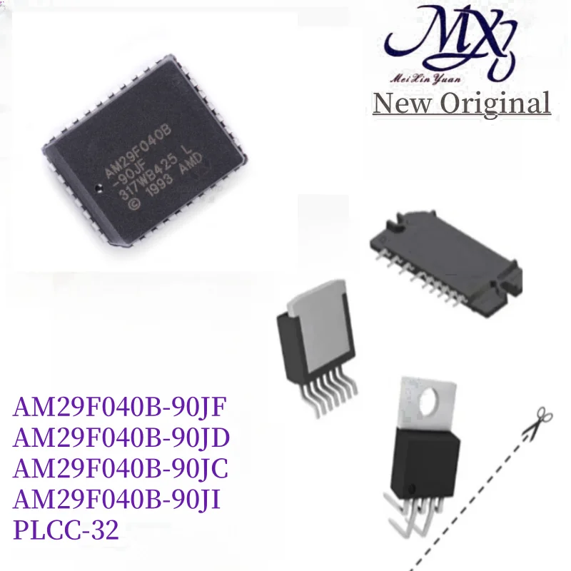 MXY AM29F040B-90JF AM29F040B-90JD AM29F040B-90JC AM29F040B-90JI IC Chip PLCC-32 New original