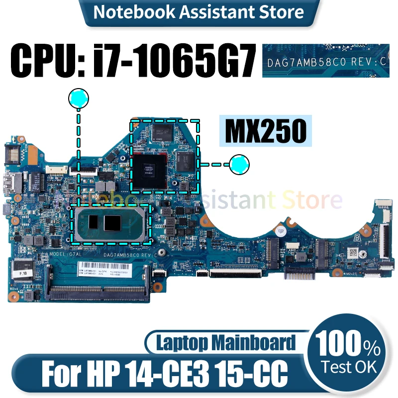 

For HP 14-CE3 15-CC Laptop Mainboard DAG7AMB58C0 L67080-601 i7-1065G7 MX250 Notebook Motherboard