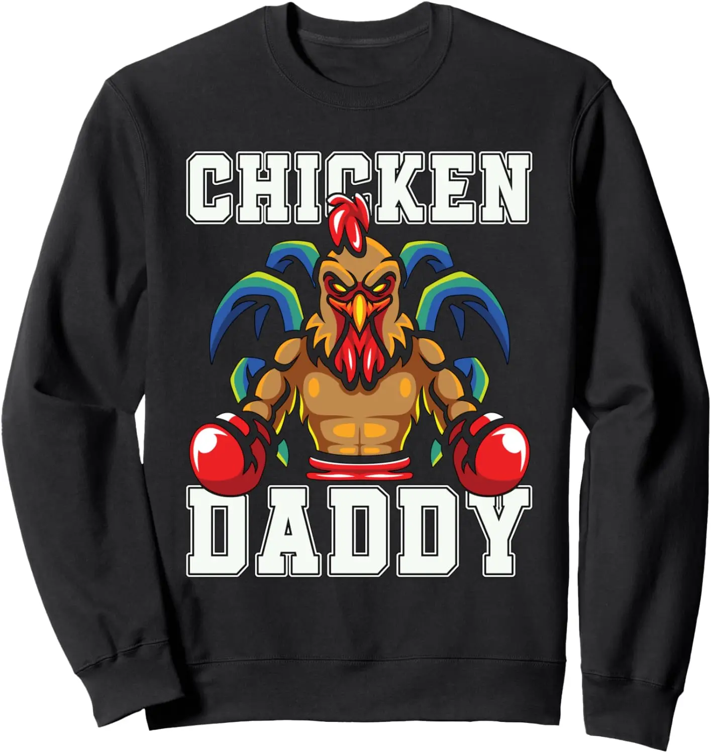 Chicken Daddy Pet Farm Animal Rooster Cock Ring Cock Sweatshirt