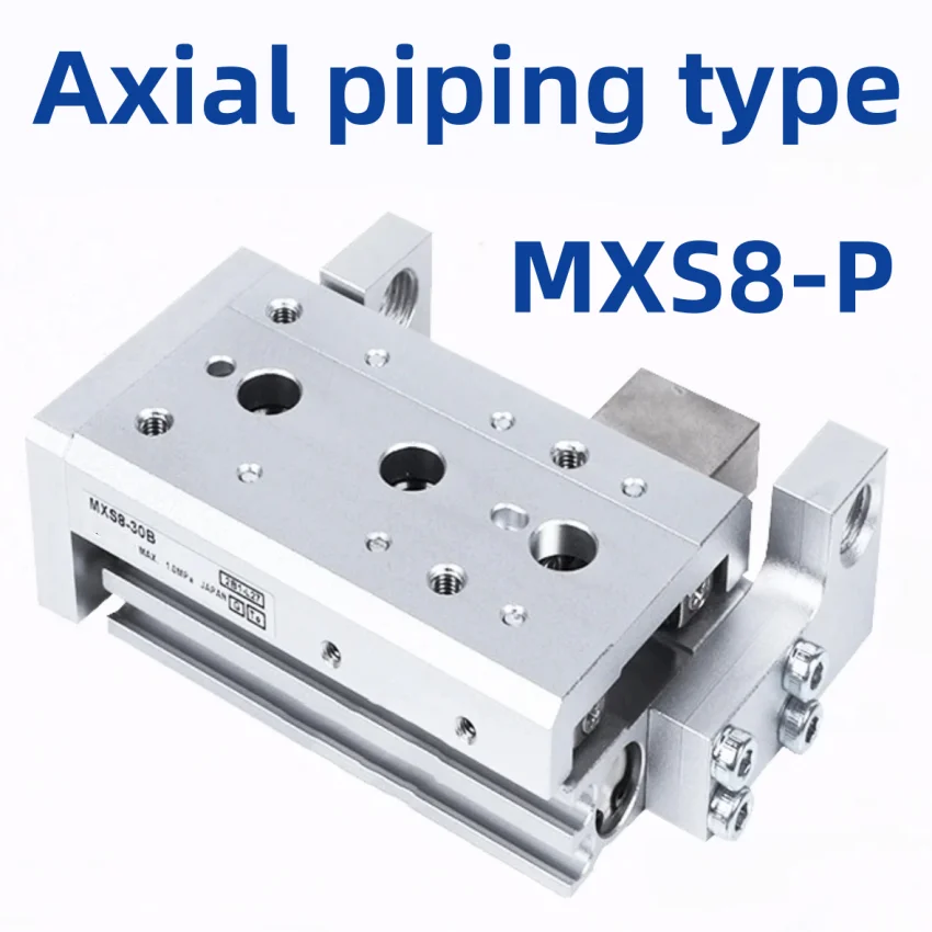 MXS8 New Origina MXS8-10P MXS8-20P MXS8-30P MXS8-40P MXS8-50P MXS8-75P ASP Axial Piping Air Slide Table Guide Cylinder Pneumatic