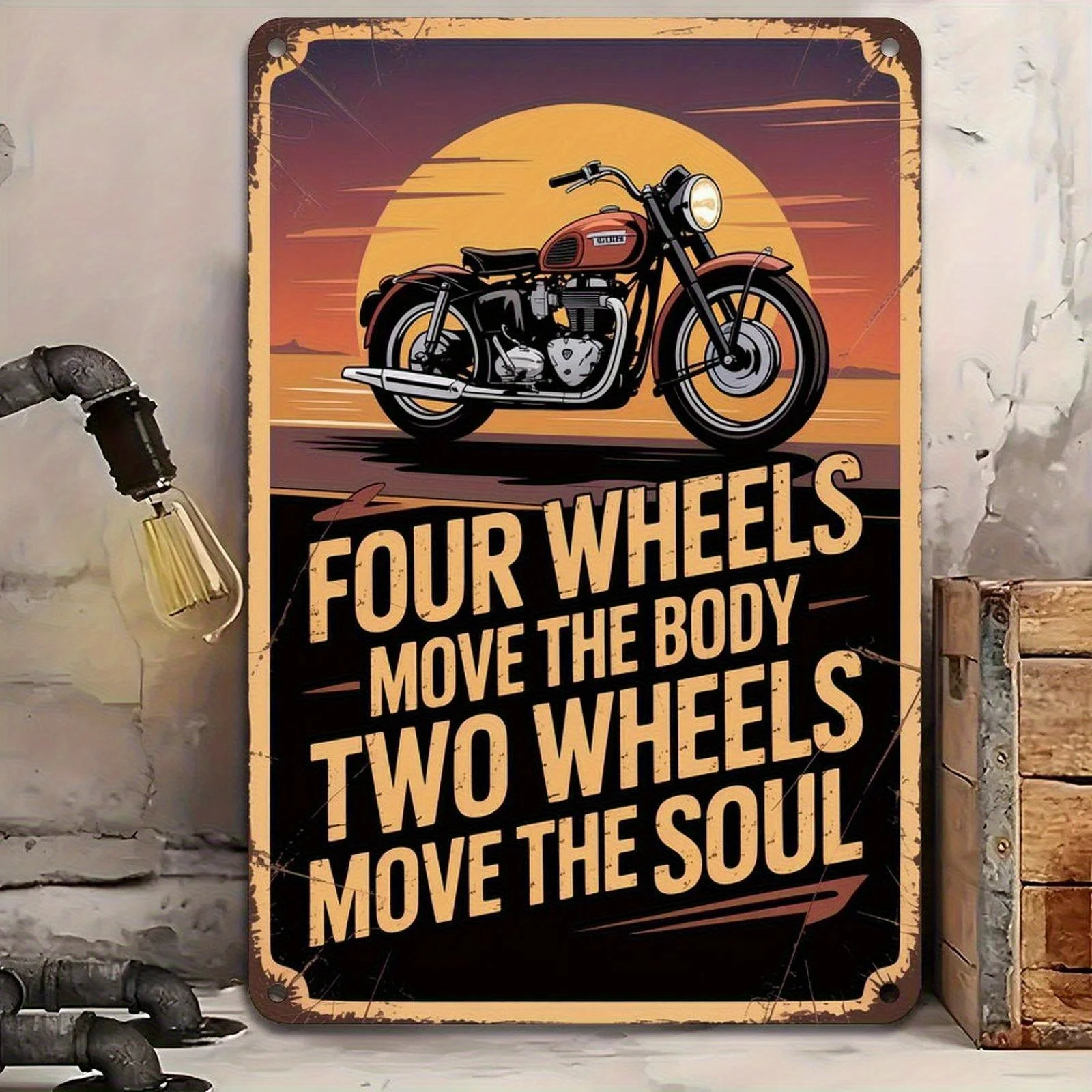 - Decorative Signs& Plaques -   Iron Poster Motorcycle Motif Tin Sign - Four Wheels Move The Body Two Wheels Move Th