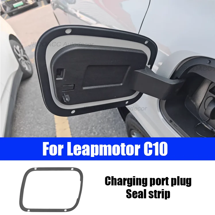 

For Leapmotor C10 2024 2025 2026 Car Fuel Tank Cover Seal Strip Charging Port Cap Sealing Ring Waterproof Dustproof Rubber Strip