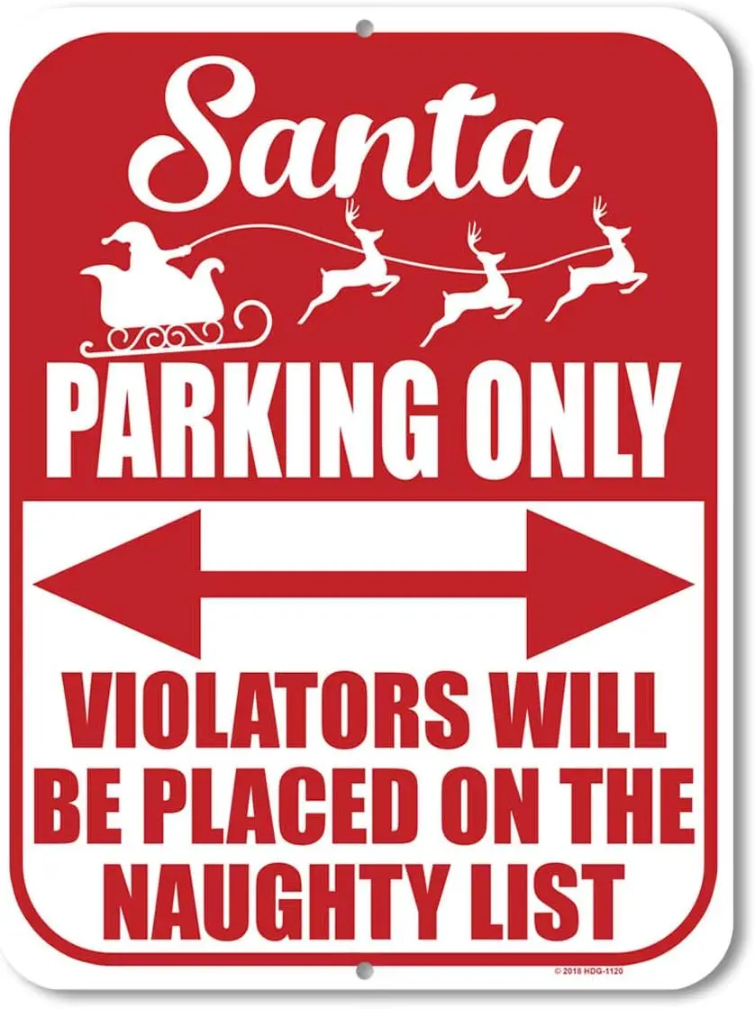 Honey Dew Gifts, Santa Parking Only Violators will be Placed on the Naughty List, 9 inch by 12 Inch, Christmas Wall Decor,  sign