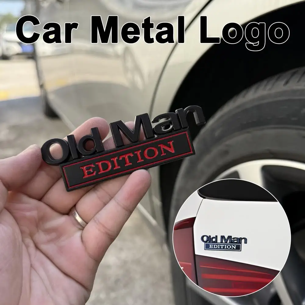 Old Man Edition Emblem Car Sticker Decals Universal Auto Motorcycle Truck Styling 3D Fender Badge Decoration Accessories