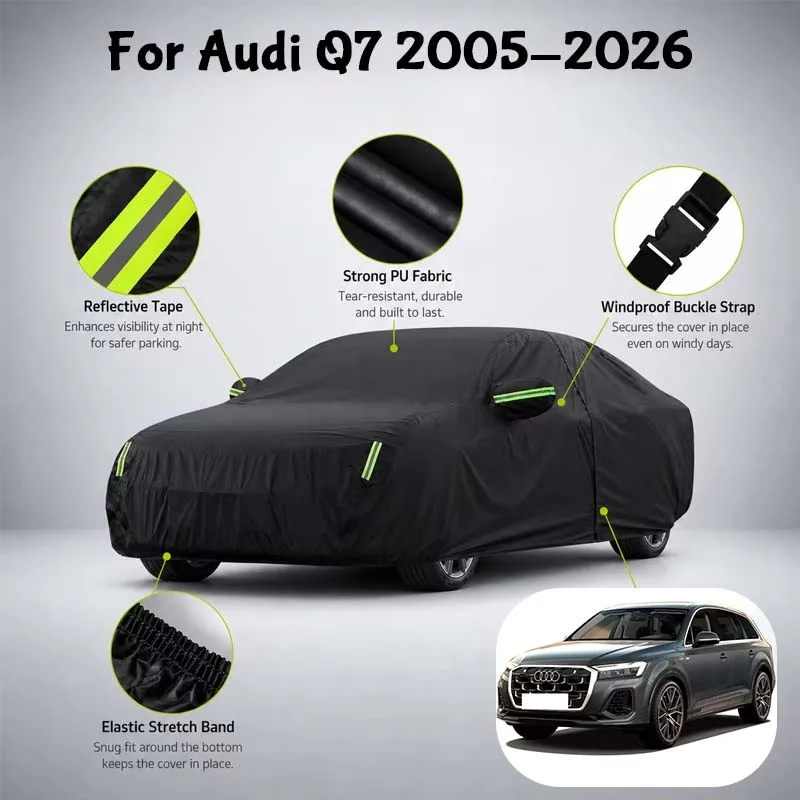 Waterproof Full Car Cover Side Door Zipper Reflective Strips Windproof Buckle All-Weather Protection For Audi Q7 2005-2026
