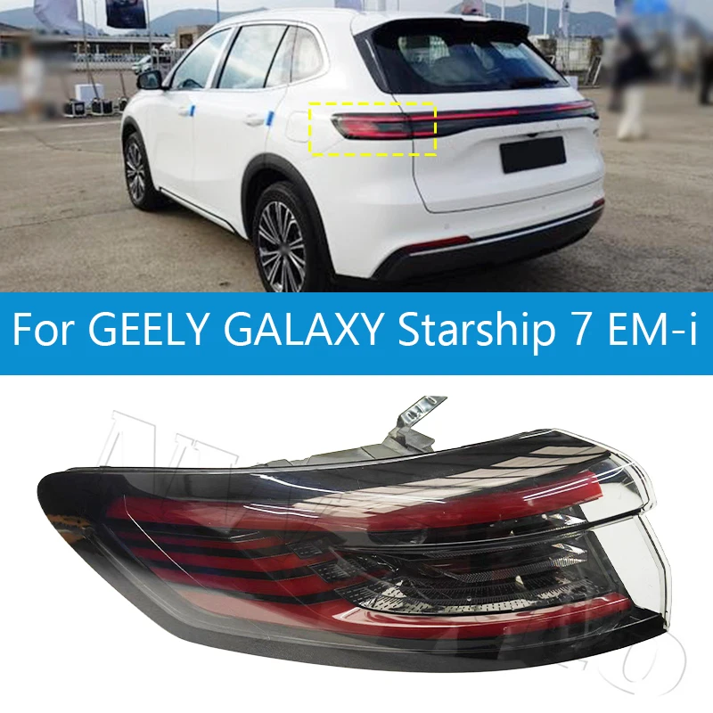 LED Rear Tail Light Brake Reverse Backup Lamp for GEELY GALAXY Starship 7 EM-i Tail Lamp Auto Accessory