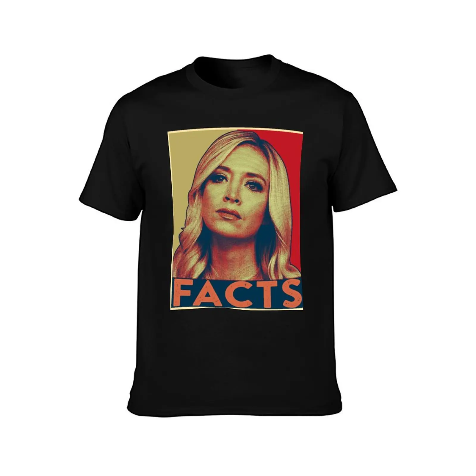 Woman Kayleigh McEnany White House Serectery Kayleigh Facts T-Shirt Work Comfort for Men T-Shirt
