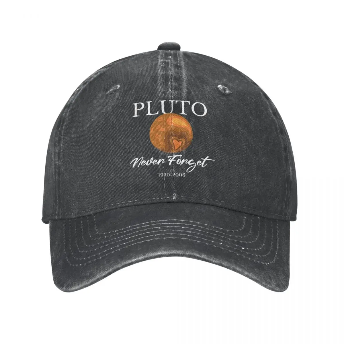 Never Forget Pluto Astrological Lover Unisex Style Baseball Caps Distressed Washed Caps Hat Vintage Outdoor Workouts Headwear