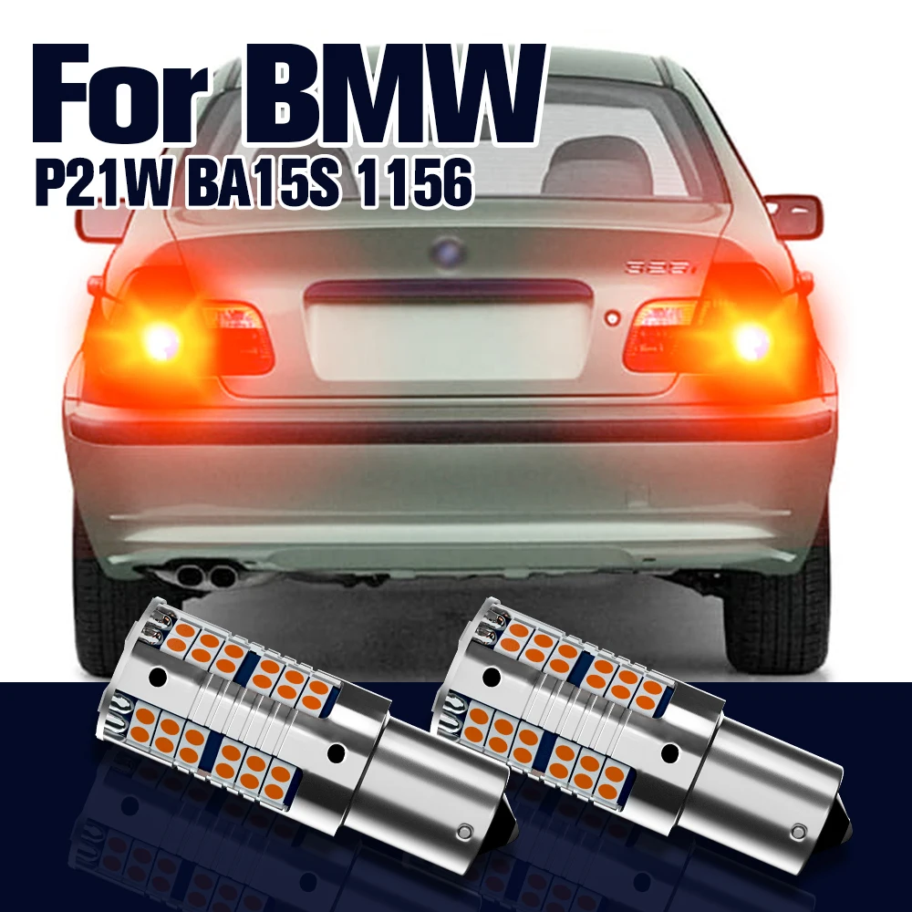 

Brake Light P21W BA15S 1156 2pcs LED Bulb Lamp For BMW E46 E90 2004-2011 F30 F80 E91 F31 E39 E60 2002-2010 E39 E61 3 5 Series