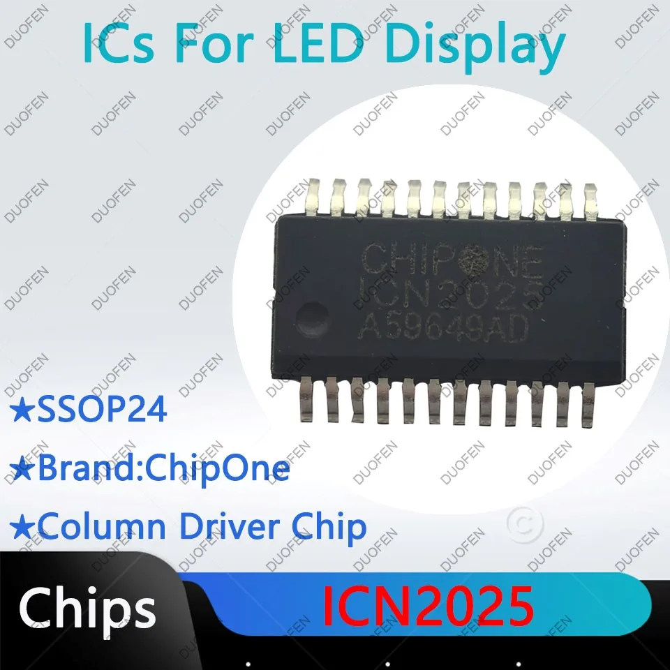 ICND1065AP，ICN2025，ICN2026DF，ICN2027，ICN2028BP，ICN2037BP，Column driver chips  for LED display