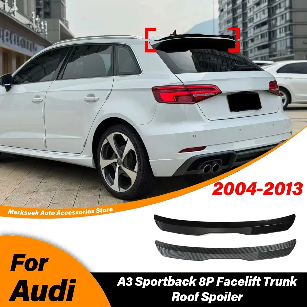 

Для Audi A3 Sportback 8P Facelift 2004 2005 2006 2007 2008 2009 2010 2011 2012 2013 автомобильный спойлер багажника, комплект кузова