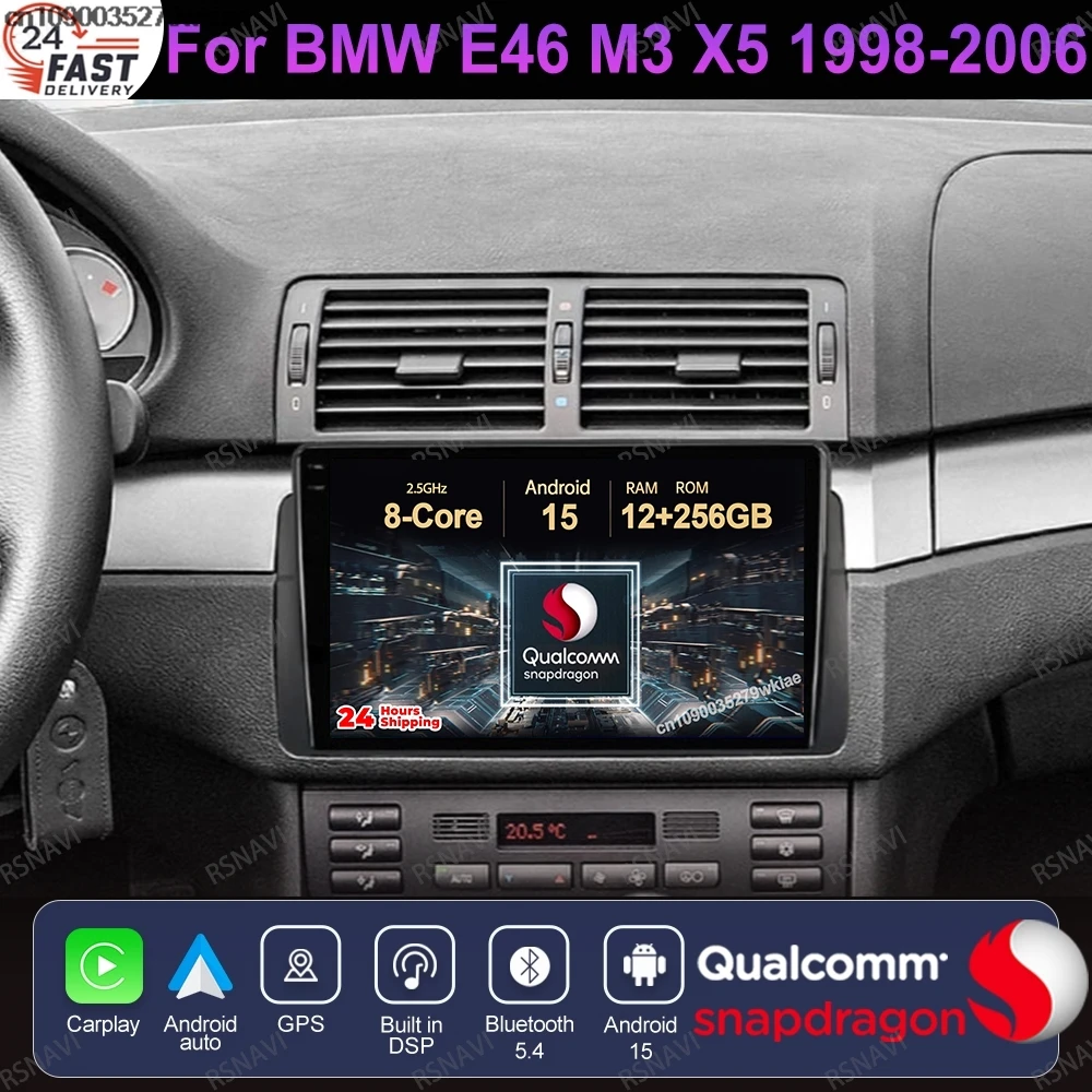 

Android 15 For BMW E46 M3 X5 1998-2006 Stereo Multimedia BT Qualcomm Navigation Viedo Player QLED Wireless Carplay Auto DSP GPS