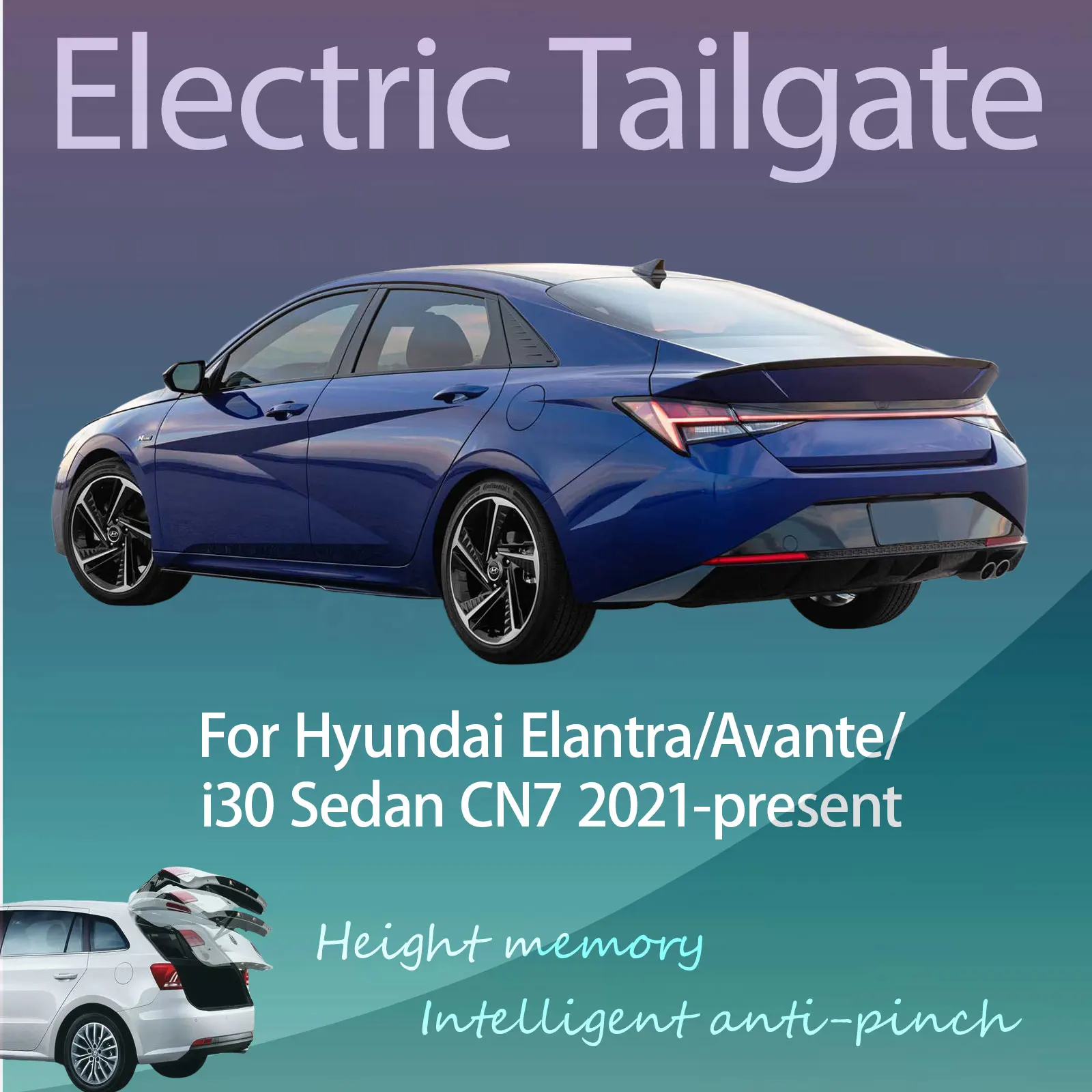 

Электрический привод багажника с датчиком и интеллектуальным управлением по высоте для Hyundai Elantra/Avante/i30 Sedan CN7 2021-наст. время