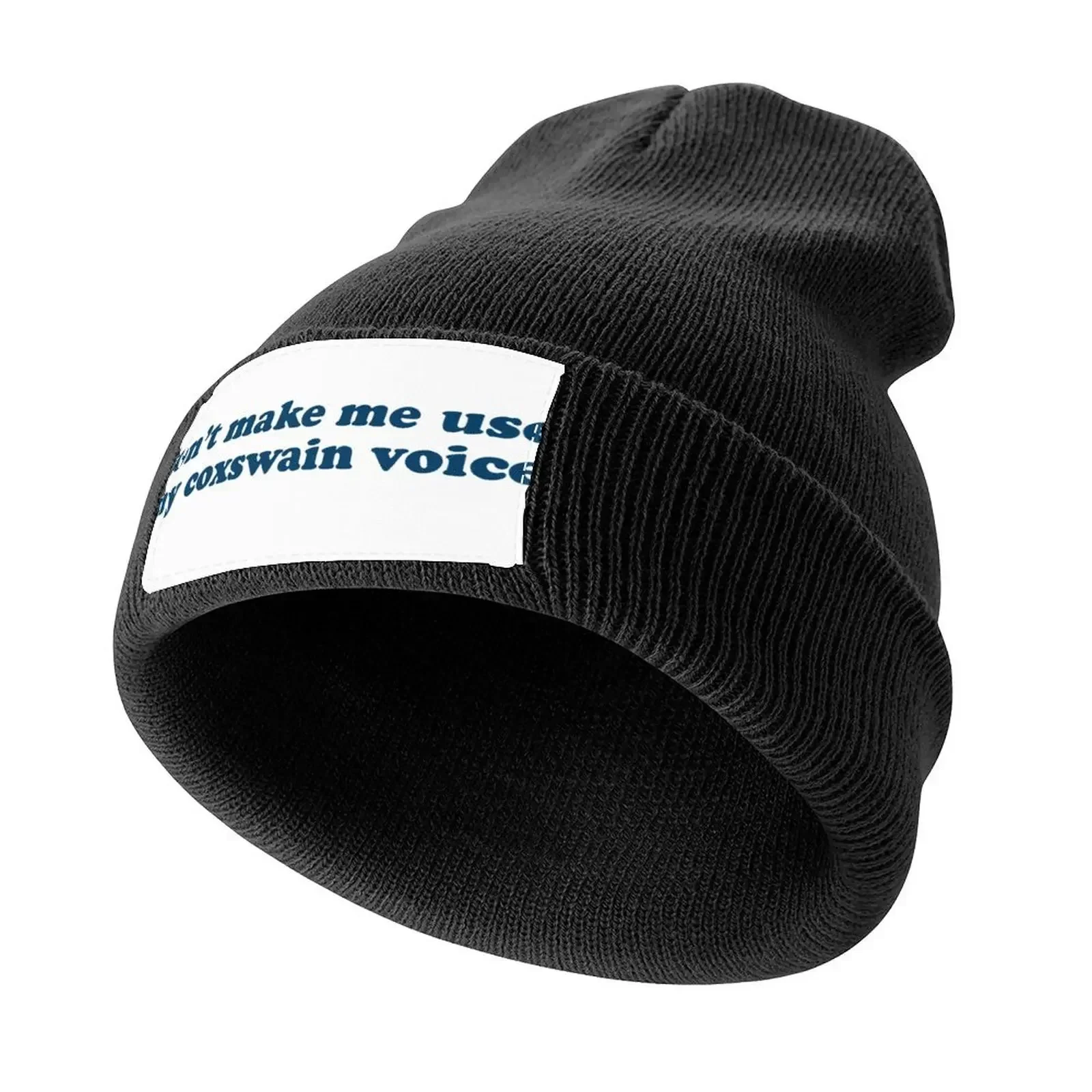 

don’t make me use my coxswain voice Knitted Cap Trucker Hat Kids Hat Trucker Cap Women's Hats For The Sun Men's