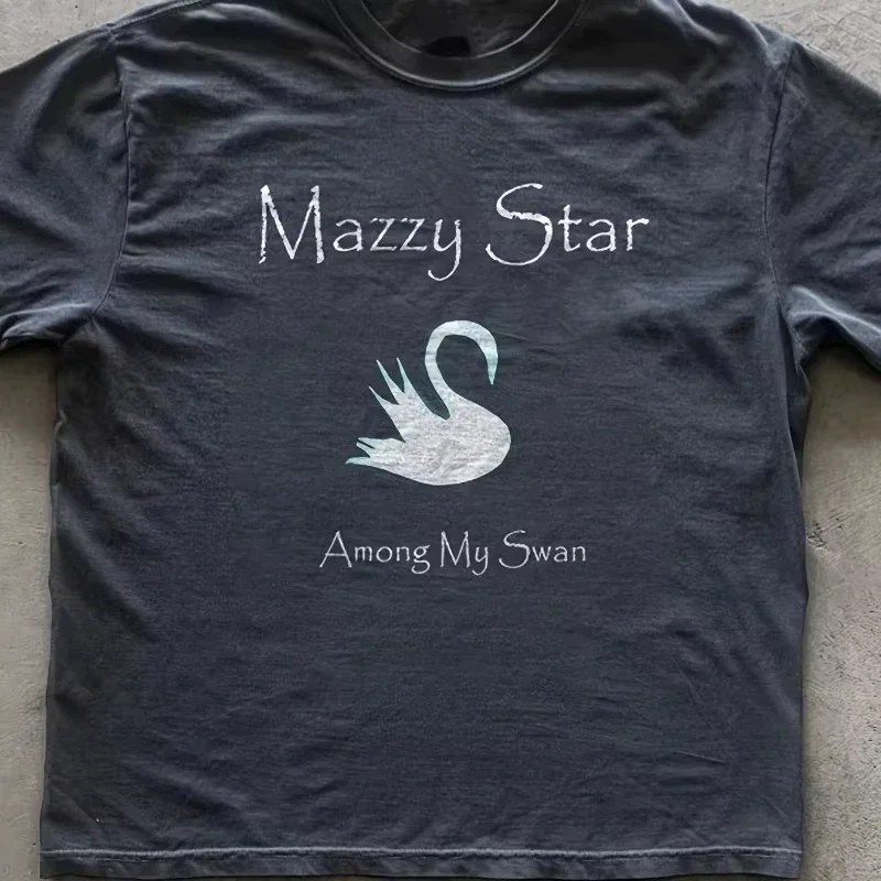 New Mazzy Star Among My Swan Neutral High Quality Men's T-Shirt Summer New Men's and Women's Vintage Oversized T Shirt