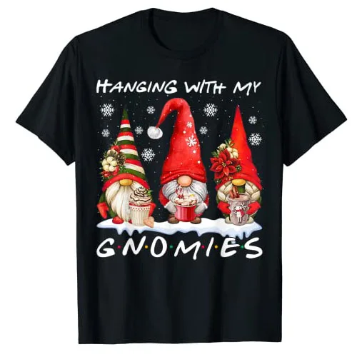 Hanging with My Gnomies Cute Gnomes Christmas Funny Holiday T-Shirt Family Matching Xmas Costume Aesthetic Clothes Graphic Tees