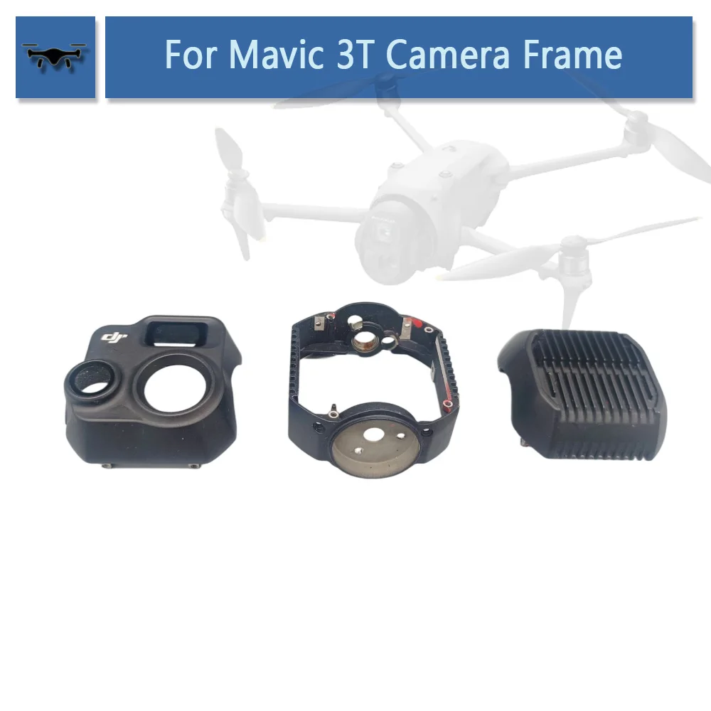 

Оригинальная передняя крышка камеры и средняя рамка подвеса для DJI Mavic 3T, запчасти для ремонта задней крышки камеры