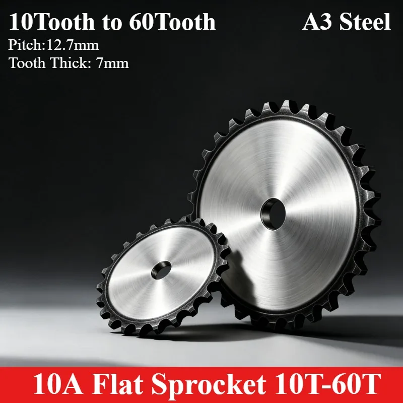 1pcs 10A Flat Sprocket 10/11/12/13/14/15 to 60 Tooth Pitch 15.875mm Tooth Thickn 8mm Industrial Drive Chainwheel 45# Steel