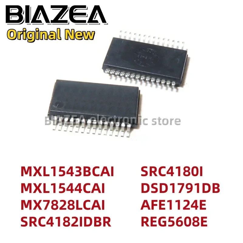 1piece MXL1543BCAI MXL1544CAI MX7828LCAI SRC4182IDBR SRC4180I DSD1791DB AFE1124E REG5608E SSOP28