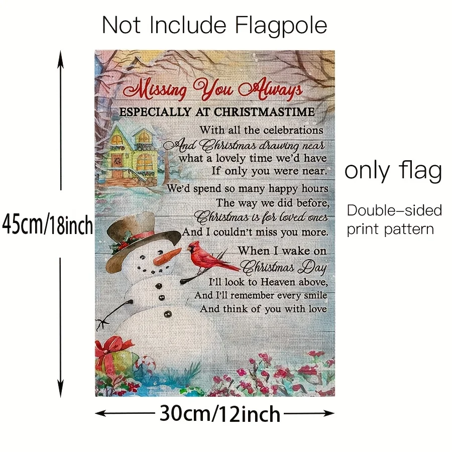 A Christmas Flag To Remember Your Deceased, Especially During The Holiday Season. This Garden Flag Is A Tribute To A Loved One and Is Suitable for Outdoor Spaces, Homes, or Cemeteries.