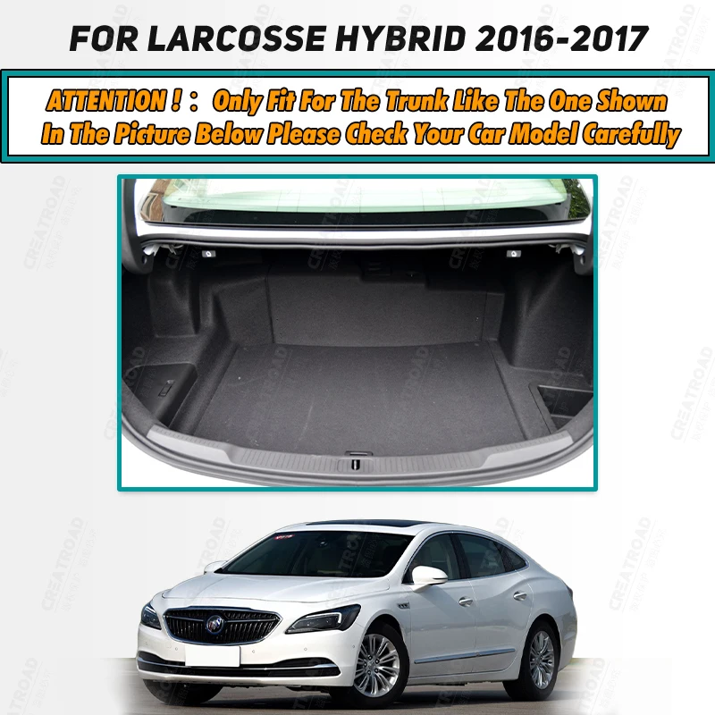 Auto Full Coverage Trunk Mat For Buick Larcosse Hybrid 2016 2017 Car Boot Cover Pad Cargo Liner Interior Protector Accessories