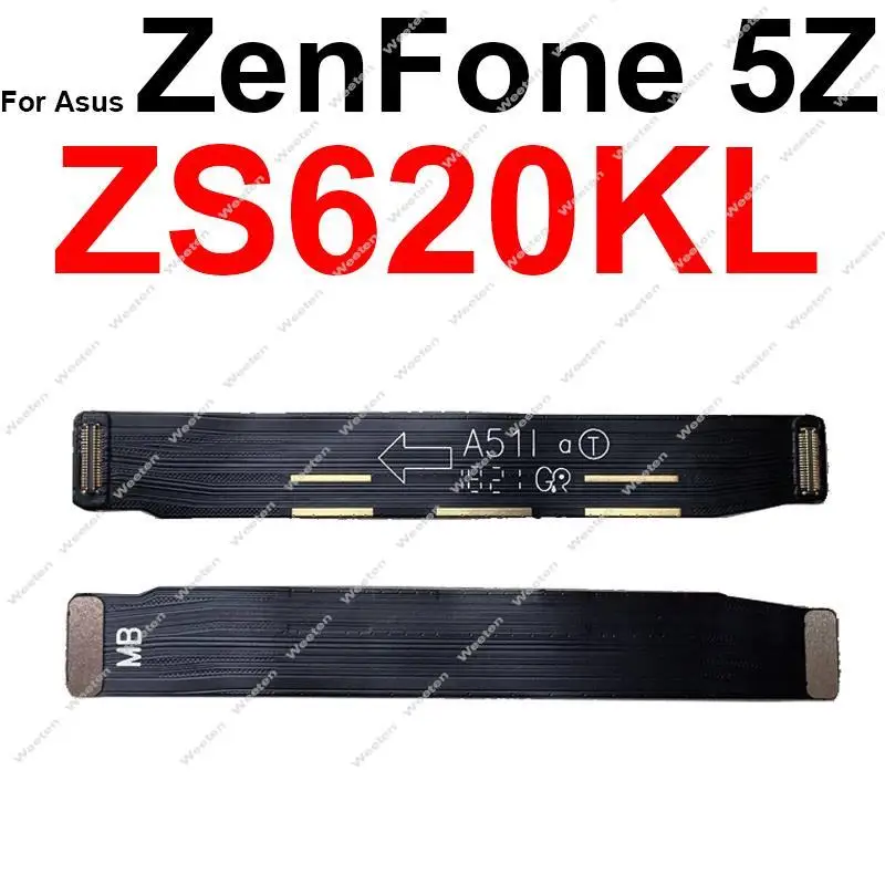 Mainboard Connector Flex Cable For ASUS ZenFone 5 ZE620KL 5 2017 ZS620KL 5Z ZS620KL 6 2019 ZS630KL Motherboard LCD Flex Ribbon