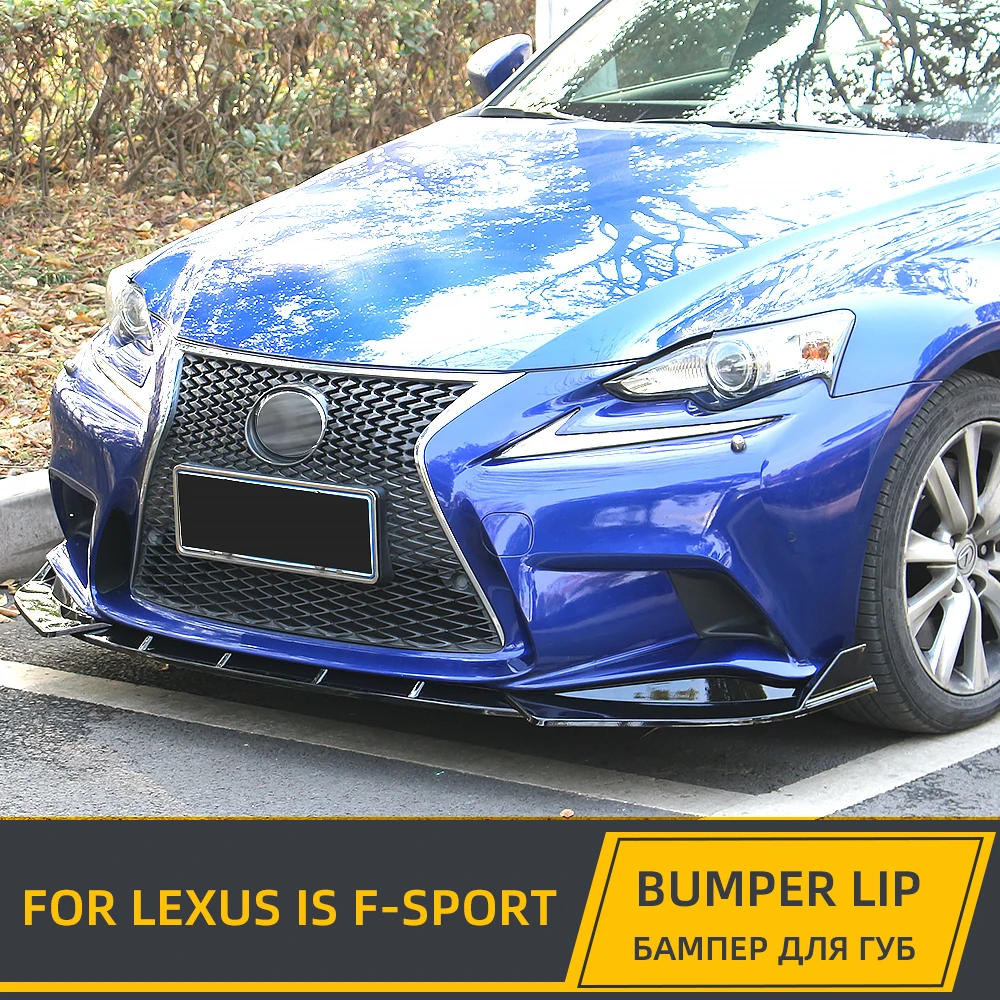 For Lexus IS250 IS350 IS300 F Sport 2014 2015 2016 Car Front Bumper Splitter Lip Chin Spoiler Body Kit Diffuser Accessories