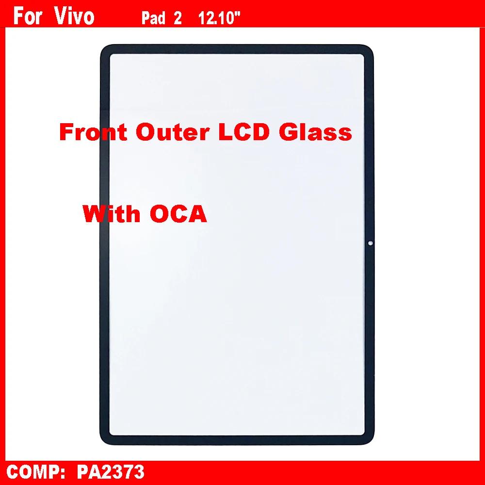 

AAA New For Vivo Pad2 Pad 2 PA2373 12.10" Touch Screen Panel Tablet Front Outer LCD Glass Lens With OCA