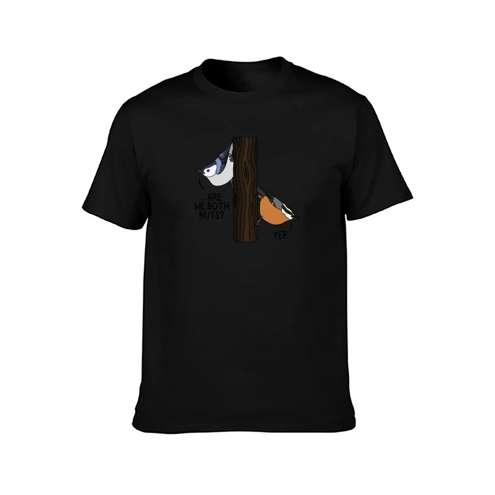 ARE WE BOTH NUTS? (White/Red-Breasted Nuthatches) T-Shirt Performance Workout Short Sleeve Tee
