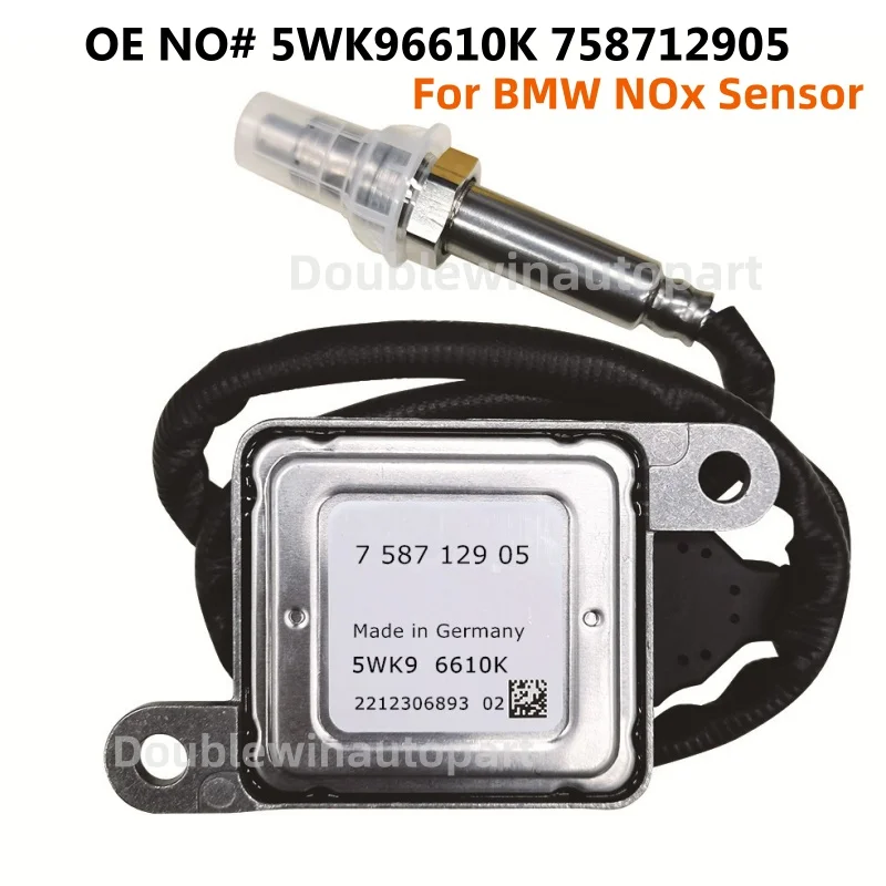 

5WK96610K 758712905 Original NEW Nitrogen Oxide NOx Sensor For 3 SERIES E90 E91 E92 E93, 5 SERIES E60 E61, 6 SERIES E64 E64