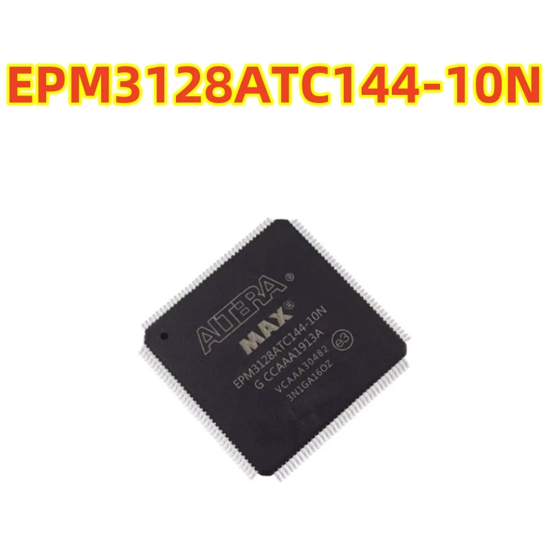 Original EPM3128ATC144-10N EPM3128ATC144 complex programmable logic device (CPLD) 144-TQFP (14×14 mm)  100% brand new chips