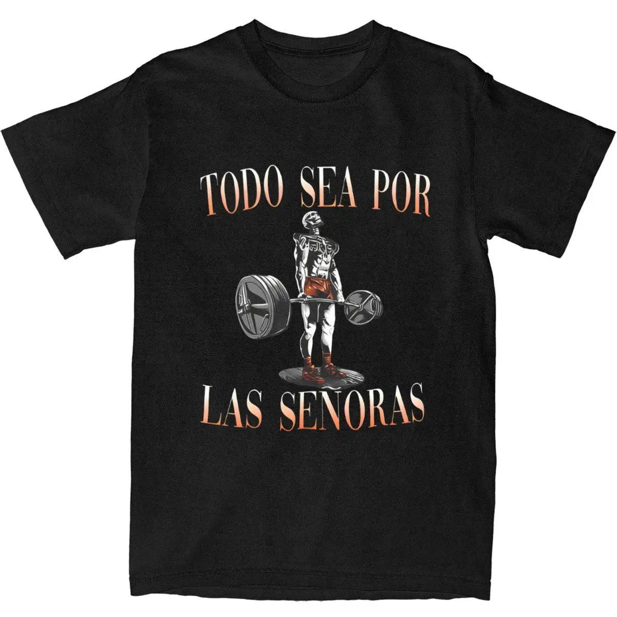 TODO SEA POR LAS SENORAS T-Shirt Men Y2K Funny Pure Cotton T Shirts Summer O Neck Harajuku Tees Casual Oversized Tops