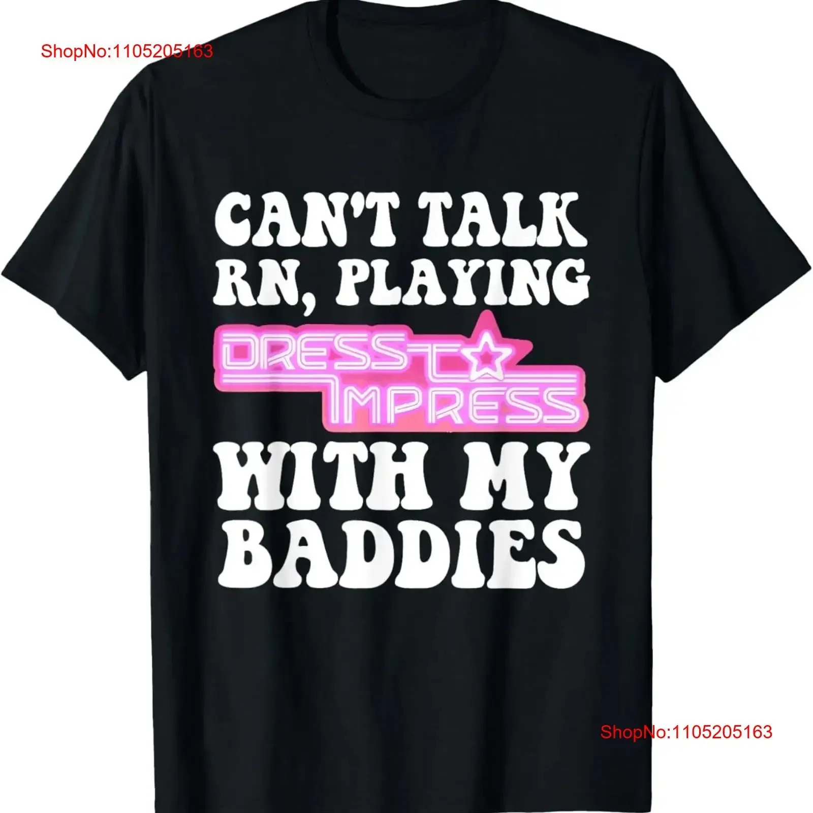 Camiseta vintage lavada unisex con estampado gráfico suave y elegante de Can't Talk rn PlayingDressToImpressWith My Baddies Robux