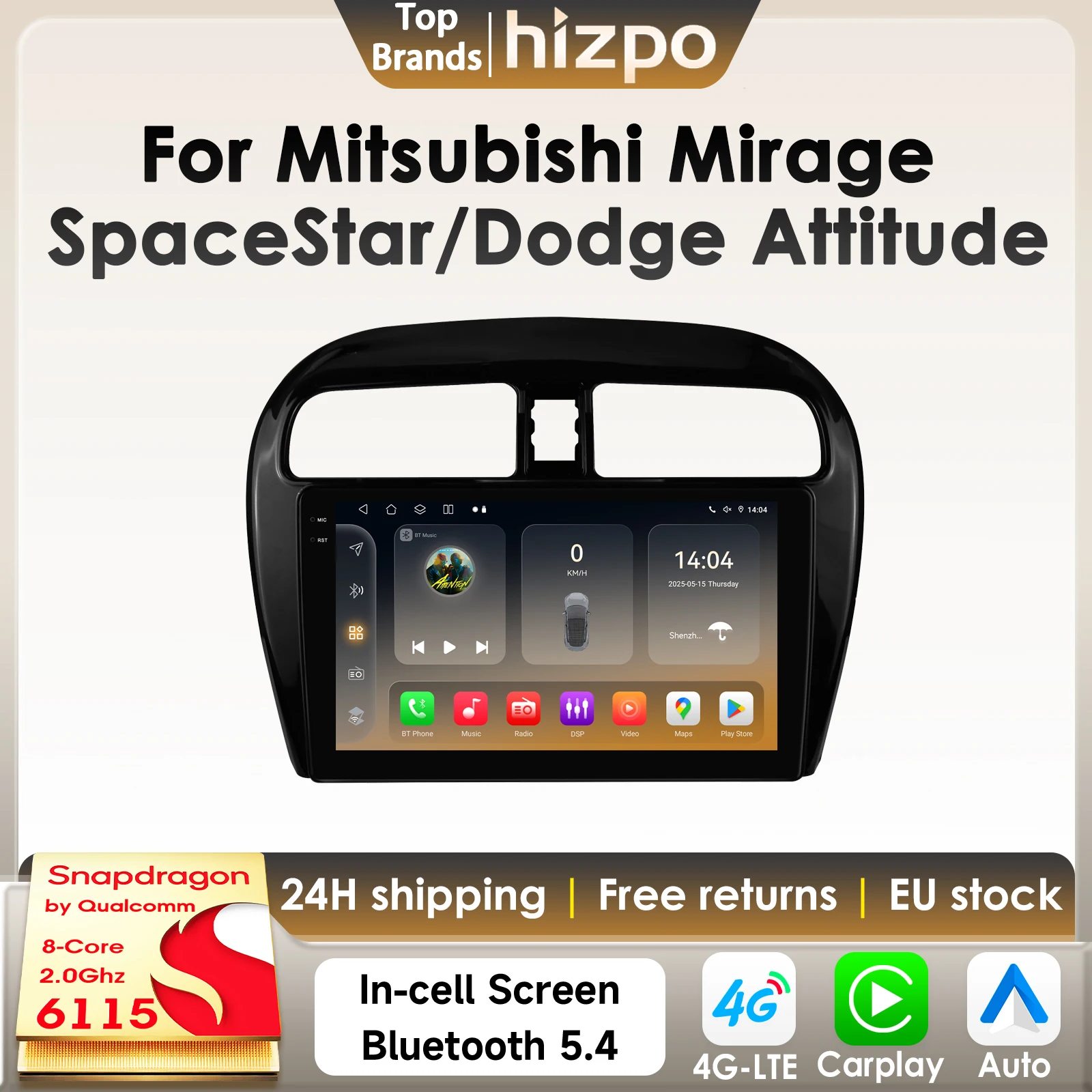 Hizpo 2Din Android 14 autoradio pour Mitsubishi Mirage 2012-2023 Space Star pour Dodge Attitude 4G Carplay GPS par Snapdragon6115