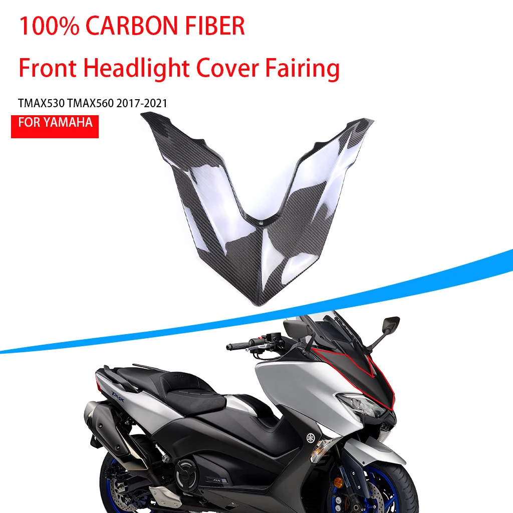 

AKOSO Motorcycle Accessories Carbon Fiber Front Headlight Cover Fairing For YAMAHA TMAX 530 560 2017-2021 Upper Headlamp Cowling