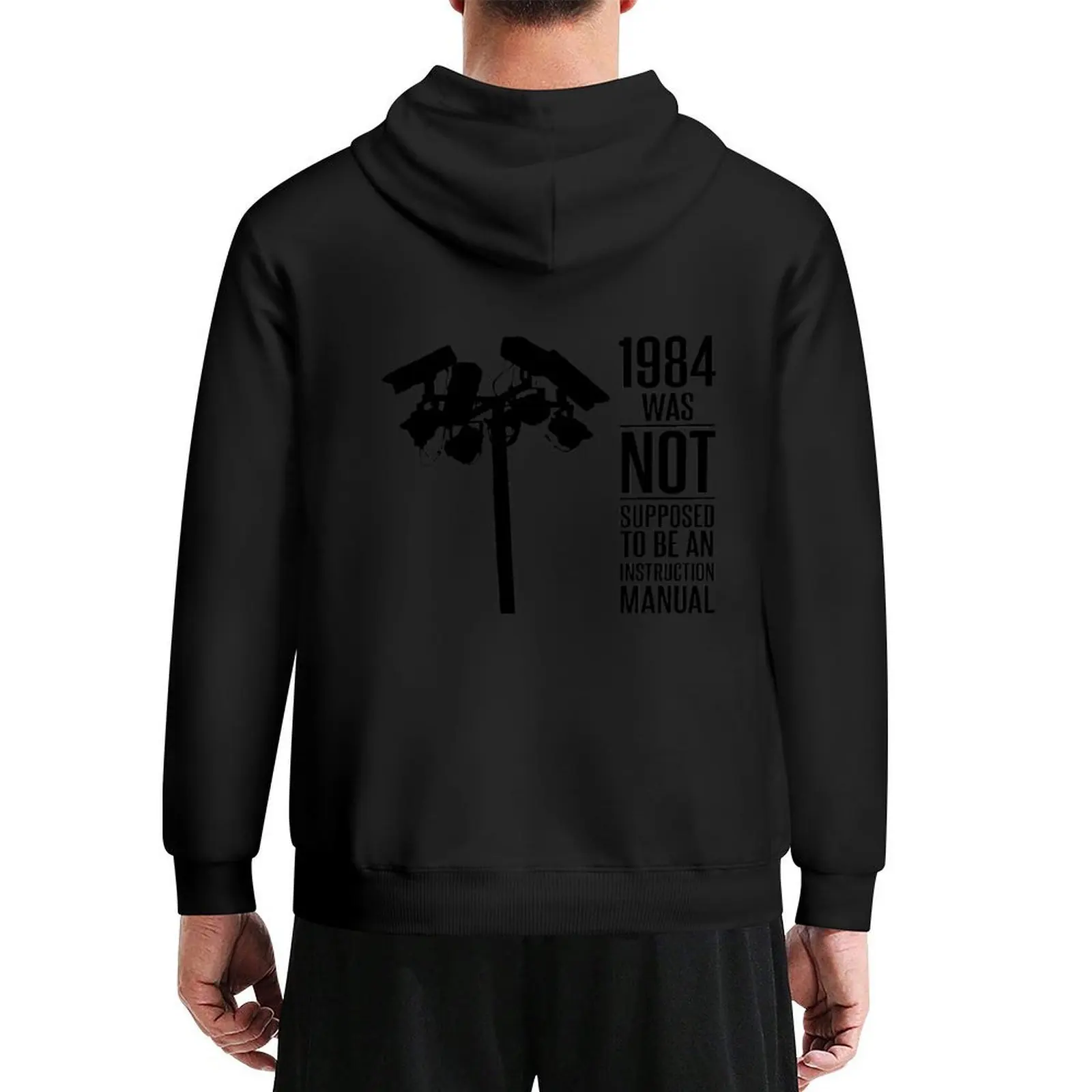 

1984 Was Not Supposed To Be An Instruction Manual Hoodie men's coat fashion men korean clothes hoodie graphic