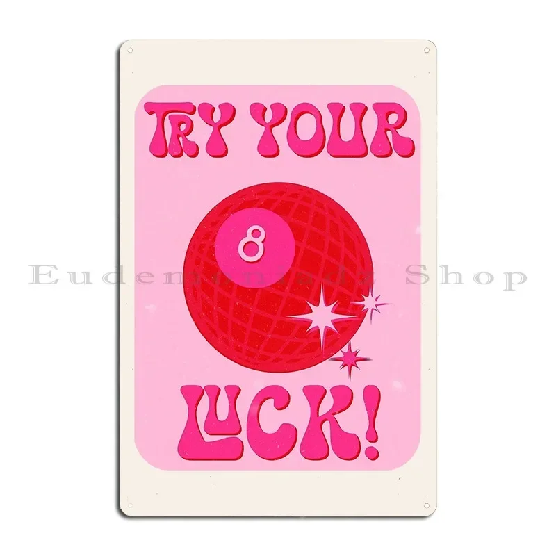Try Your Luck Pink And Red Metal Sign Cave Designing Customize Rusty Character Tin Sign Poster
