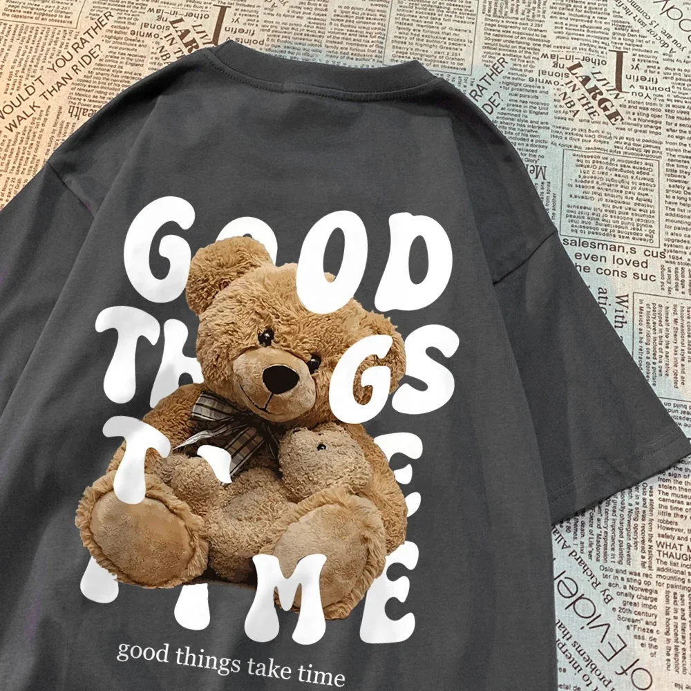 Good Things Take Time Ted Bear Momtshirts O-Neck Kawaii Clothes Fashion Casual Wear Tops Loose Cotton Streetwear Summer Tshirt